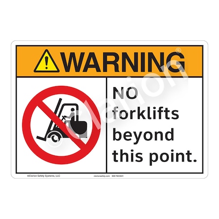 ANSI/ISO Compliant Warning No Forklifts Safety Signs Indoor/Outdoor Flexible Polyester (ZA) 12x18